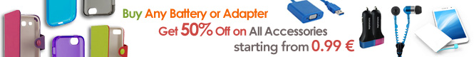 Buy Any Battery or Adapter. Get 50% Off on All Accessories.