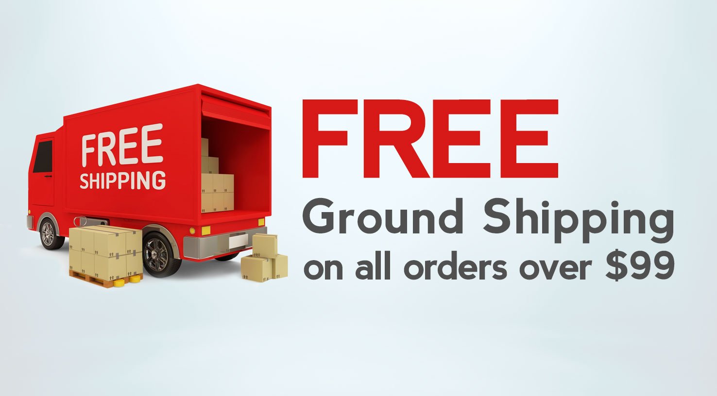 FREE Ground Shipping on orders over $99